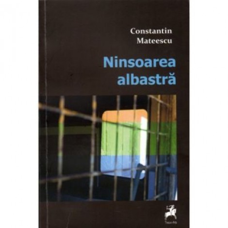 Ninsoarea albastra - Constantin Mateescu