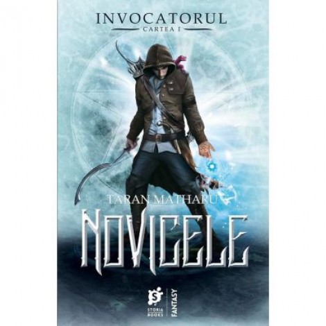 Novicele. Invocatorul, volumul I - Taran Matharu