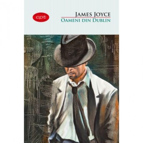 Oameni din Dublin - James Joyce