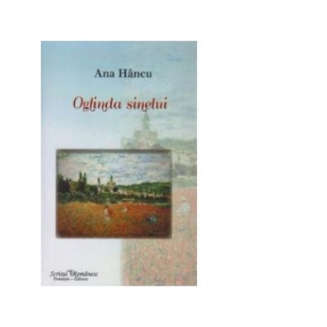 Oglinda sinelui - Ana Hancu