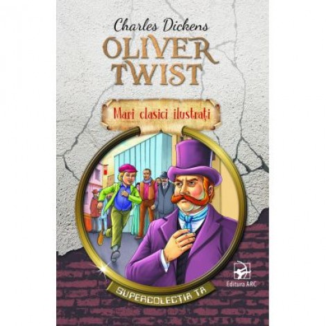 Oliver Twist. Mari clasici ilustrati - Charles Dickens