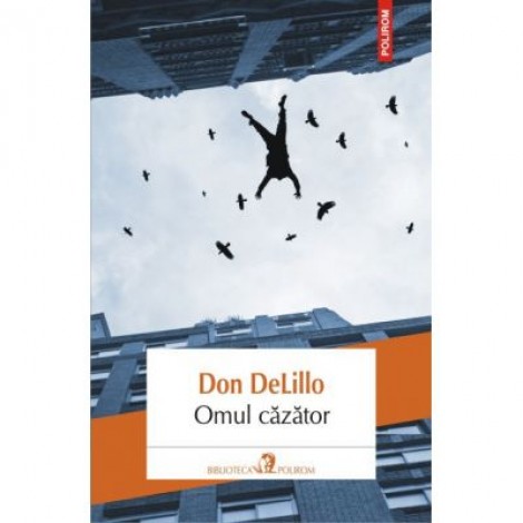 Omul cazator - Don DeLillo