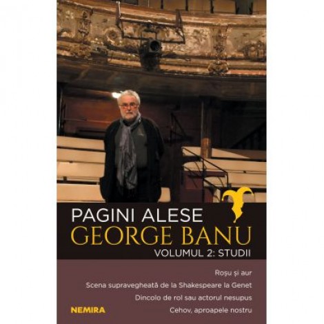 Pagini alese, vol. 2 - Studii - George Banu