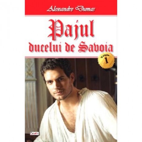 Pajul ducelui de Savoia 1-3 - Alexandre Dumas