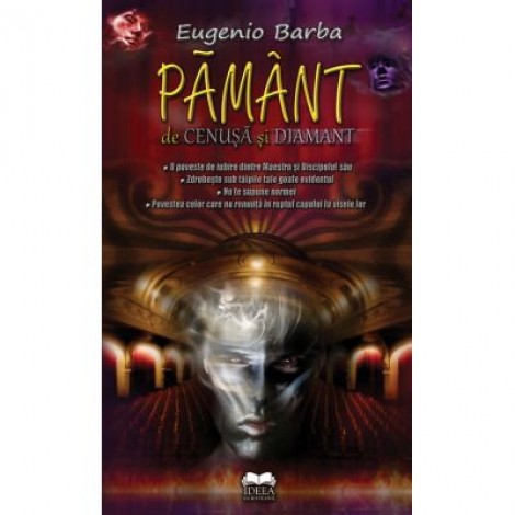 Pamant de cenusa si diamant - Eugenio Barba