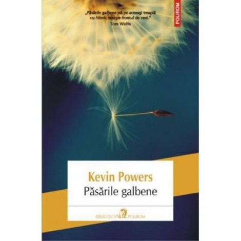 Pasarile galbene - Kevin Powers