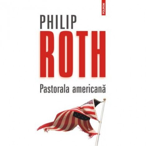Pastorala americana - Philip Roth