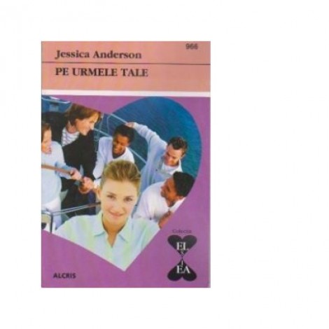 Pe urmele tale - Jessica Anderson