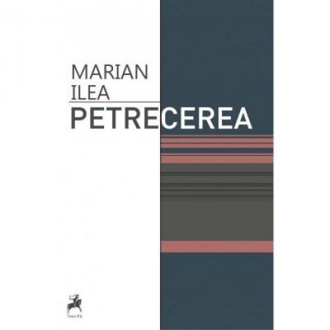 Petrecerea - Marian Ilea