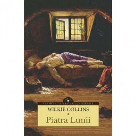 Piatra Lunii - Wilkie Collins