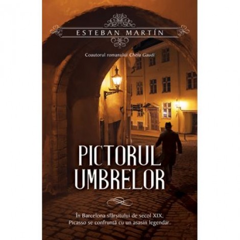 Pictorul umbrelor - Esteban Martin