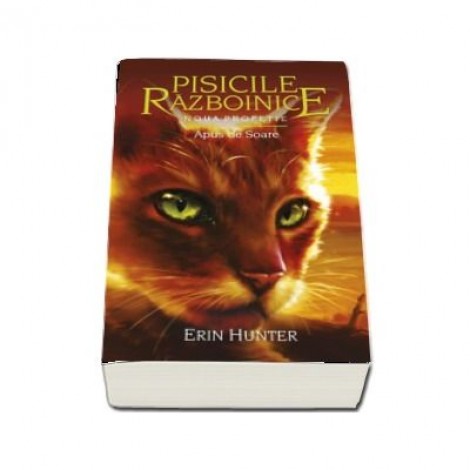 Pisicile Razboinice. Noua profetie. Volumul XII. Apus de Soare - Erin Hunter