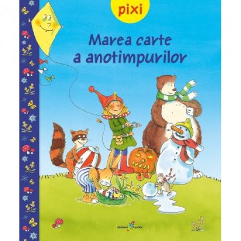 PIXI - Marea carte a anotimpurilor