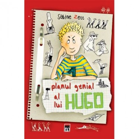 Planul genial al lui Hugo - Sabine Zett