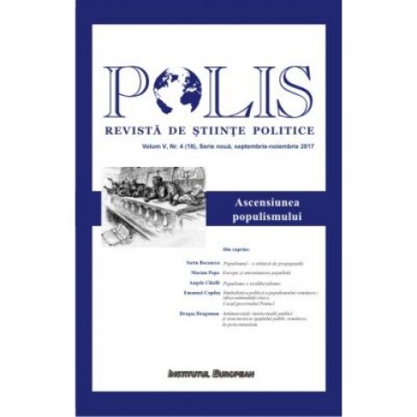 Polis. Ascensiunea populismului