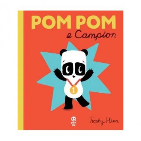 Pom Pom e campion - Sophy Henn