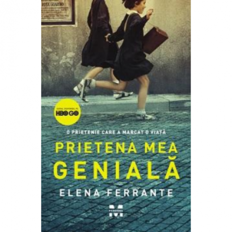 Prietena mea geniala. Editie Tie-in - Elena Ferrante