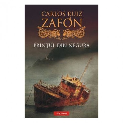 Printul din negura - Carlos Luis Zafon