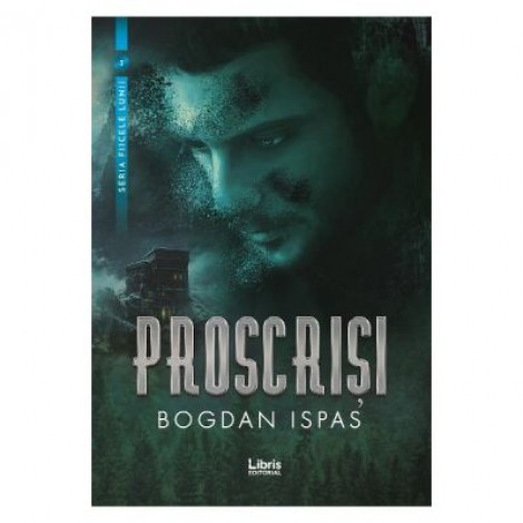 Proscrisi - Bogdan Ispas