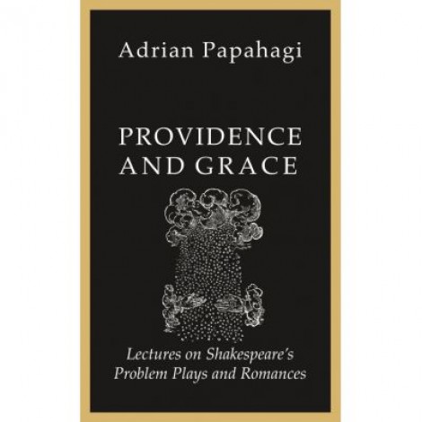 Providence and Grace - Adrian Papahagi