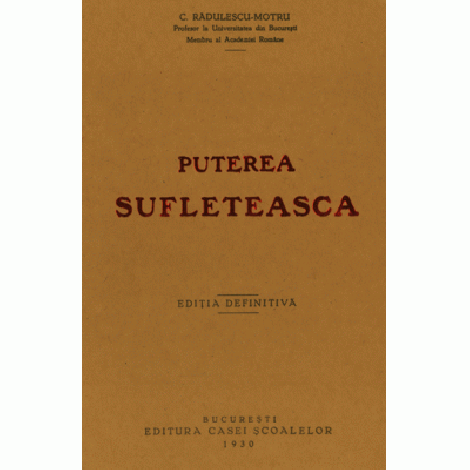 Puterea sufleteasca - C. Radulescu Motru