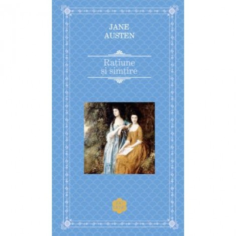 Ratiune si simtire - Jane Austen