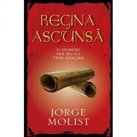 Regina ascunsa - Jorge Molist