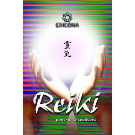 Reiki pentru incepatori