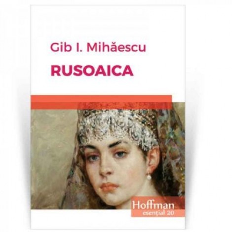 Rusoaica - Gib I. Mihaescu