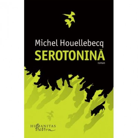 Serotonina - Michel Houellebecq