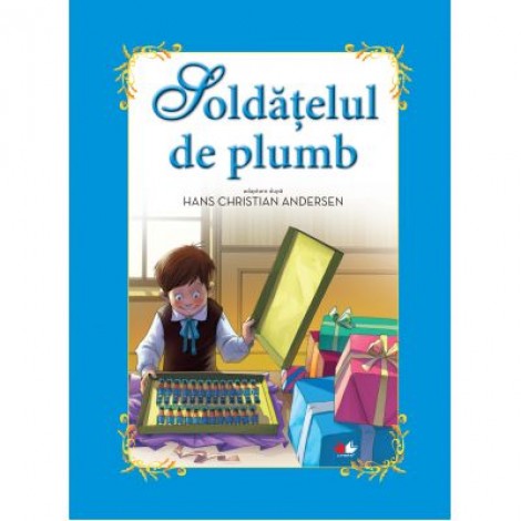 Soldatelul de plumb - adaptare dupa Hans Christian Andersen