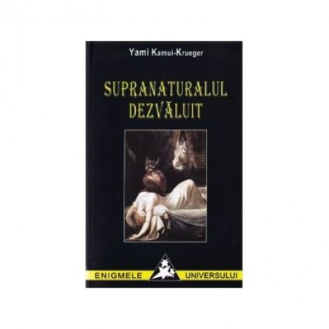 Supranaturalul dezvaluit