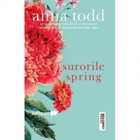 Surorile Spring - Anna Todd