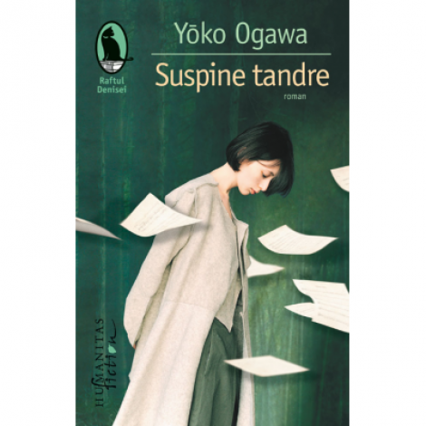 Suspine tandre - Yoko Ogawa. Traducere de Magdalena Ciubancan