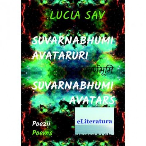 Suvarnabhumi–Avataruri. Suvarnabhumi–Avatars - Lucia Sav