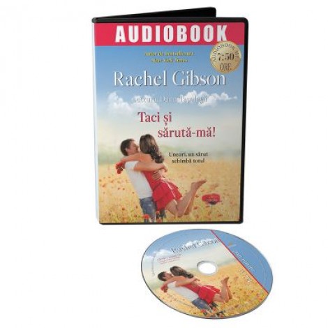 Taci si saruta-ma. Audiobook - Rachel Gibson