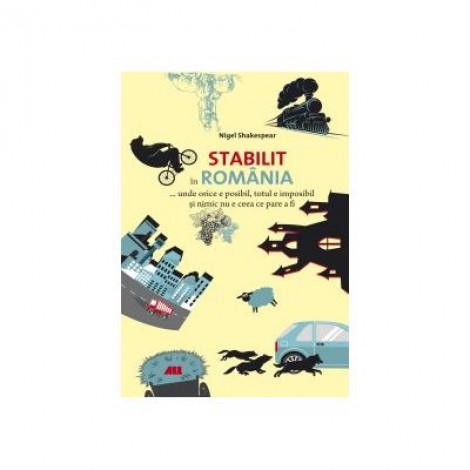 Stabilit in Romania - Nigel Shakespear