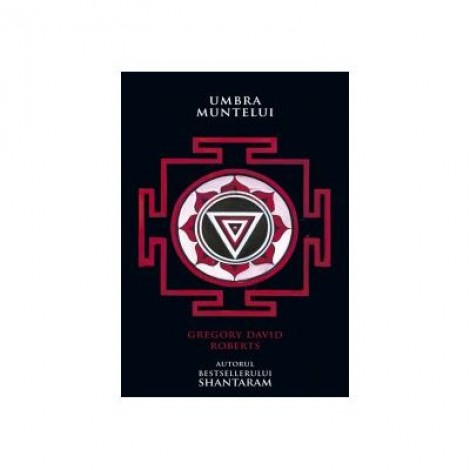 Umbra muntelui - Gregory David Roberts