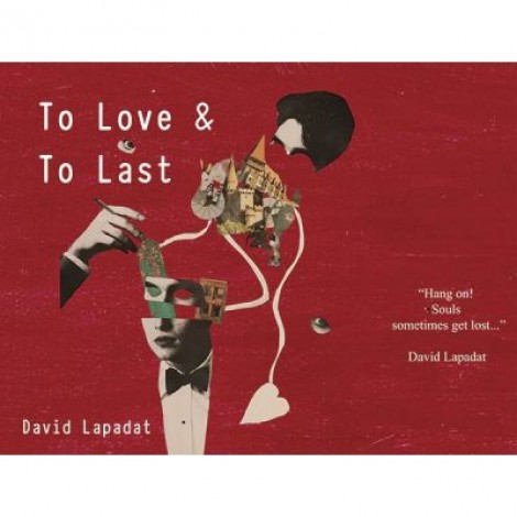 To Love & To Last - DAVID LAPADAT