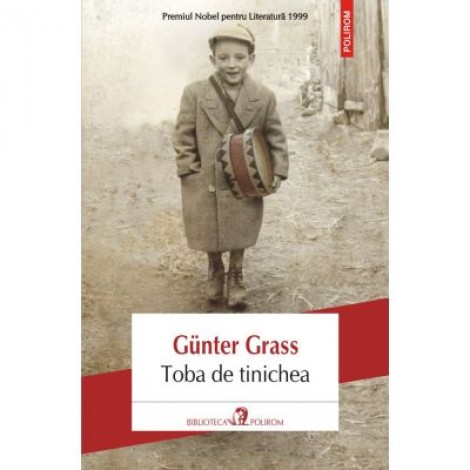 Toba de tinichea - Gunter Grass