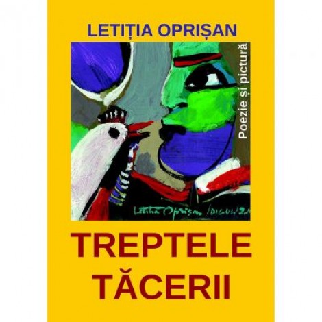 Treptele tacerii - Letitia Oprisan