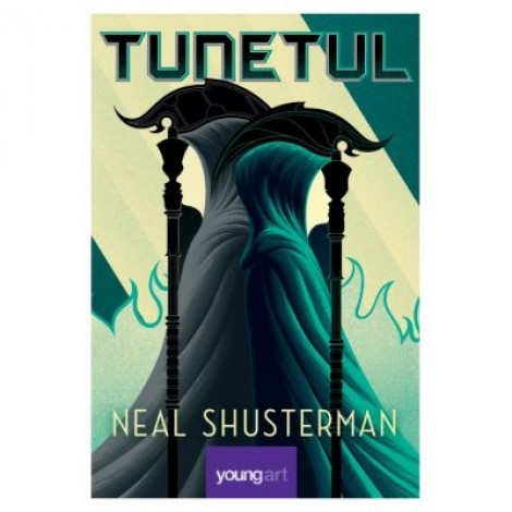 Tunetul - Neal Shusterman