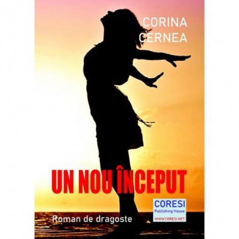 Un nou inceput - Corina Cernea