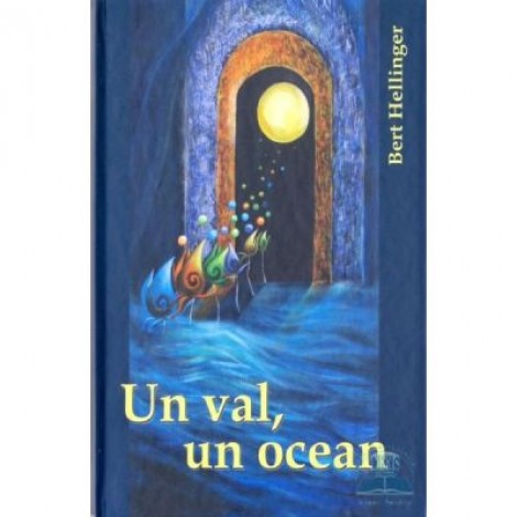 Un val, un ocean (Bert Hellinger)