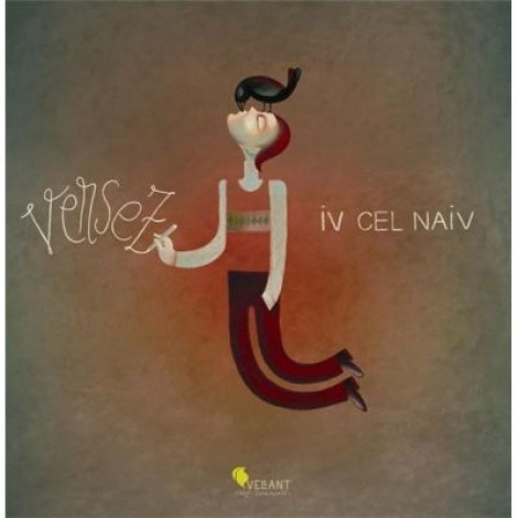 Versez - Iv cel naiv