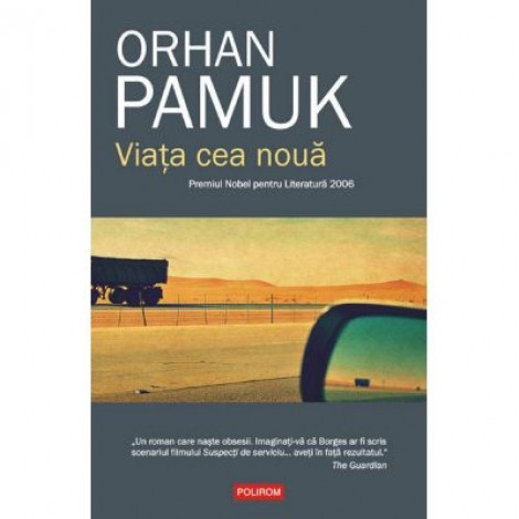 Viata cea noua (Orhan Pamuk)