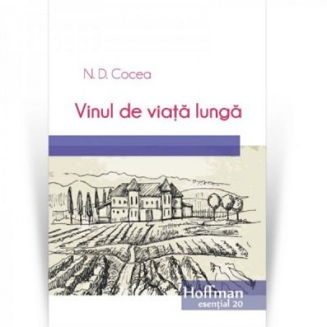 Vinul de viata lunga - N. D. Cocea