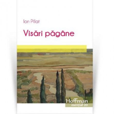 Visari pagane - Ion Pillat