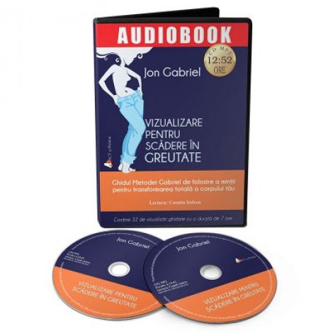 Vizualizare pentru scadere in greutate. Audiobook - Jon Gabriel