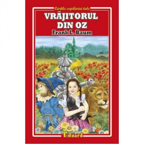 Vrajitorul din Oz Frank L. Baum